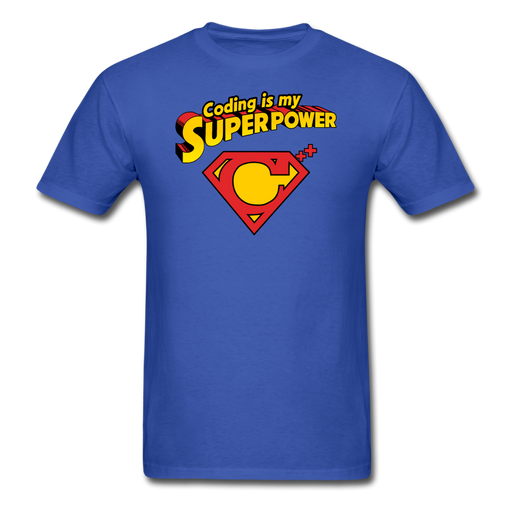 Coding is my superpower Unisex T-Shirt - royal blue / S