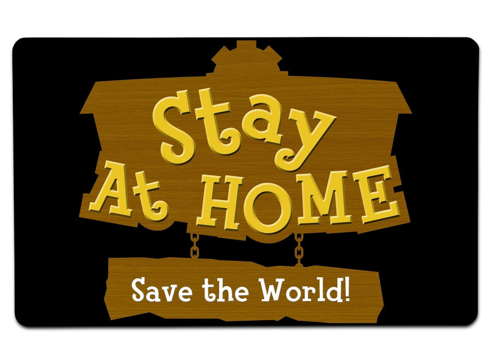 Stay At Home Save The Wor Large Mouse Pad
