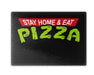 Stay Home Eat Pizza Cutting Board