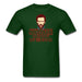 Strange Sense Of Humor Unisex Classic T-Shirt - forest green / S