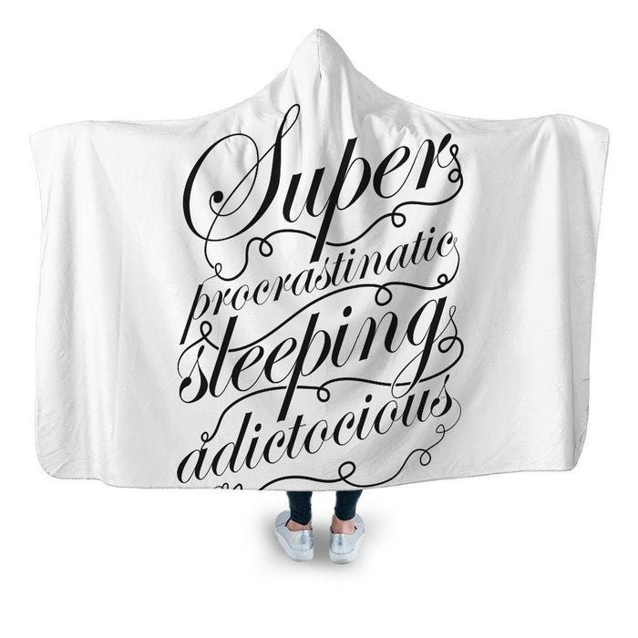 Superprocrastinaticsleepingadictocious Black Hooded Blanket - Adult / Premium Sherpa