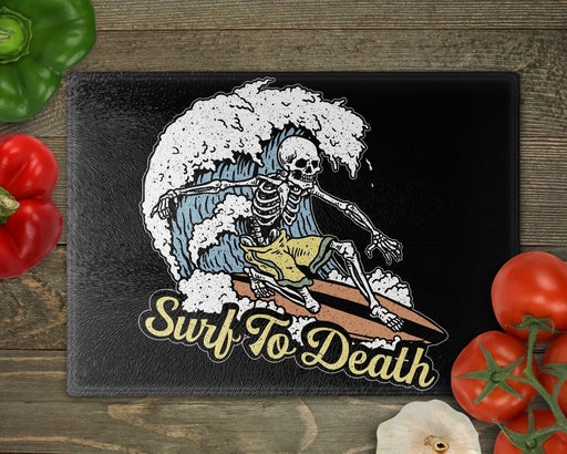 Surf To Death Cutting Board
