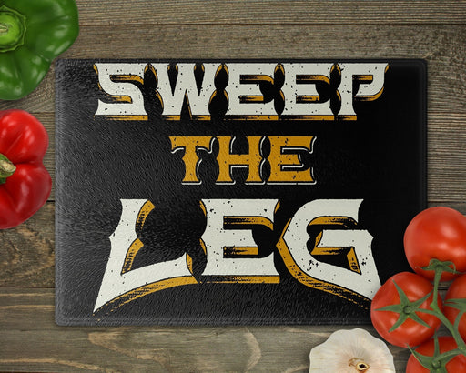 Sweep The Leg Cutting Board