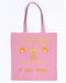 Take This It Will Purr Canvas Tote - Pink / M