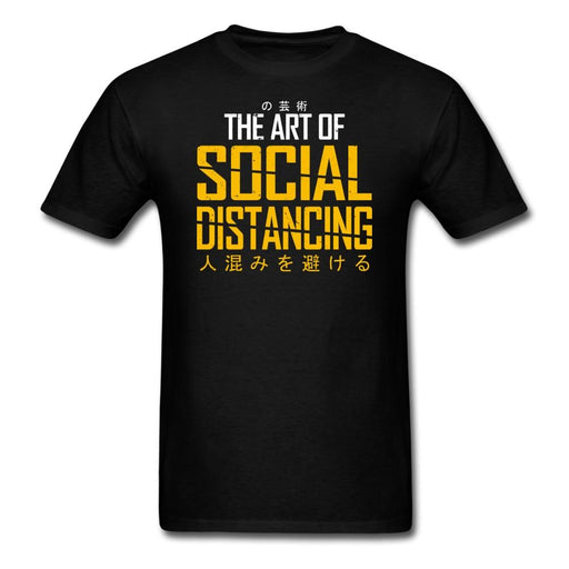 The Art of Social Distancing Unisex Classic T-Shirt - black / S