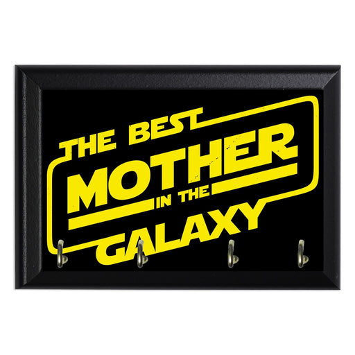 The Best Mother In Galaxy Key Hanging Plaque - 8 x 6 / Yes