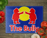 The Bully Cutting Board