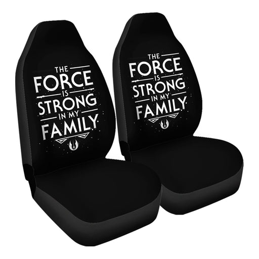 The Force is Strong in my Family Car Seat Covers - One size
