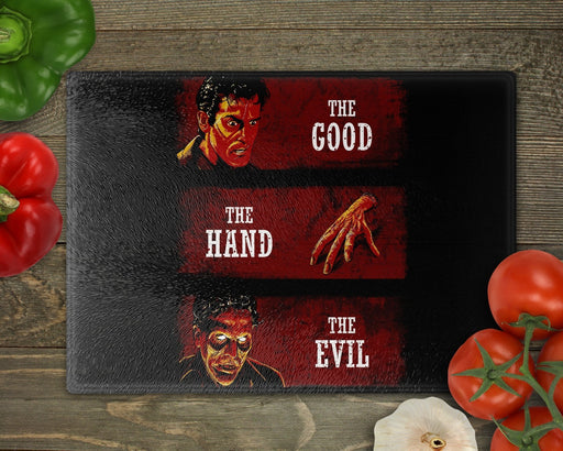 The Good Hand And Evil Cutting Board