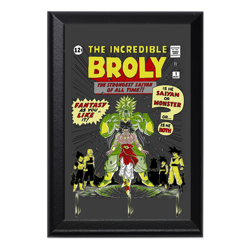 The incredible broly Key Hanging Plaque - 8 x 6 / Yes