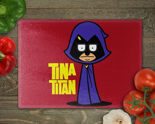 Tina Titan Cutting Board