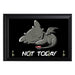 Toothless Not Today Key Hanging Plaque - 8 x 6 / Yes