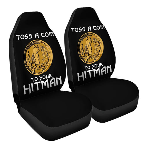 Toss A Coin To Your Hitman Car Seat Covers - One size