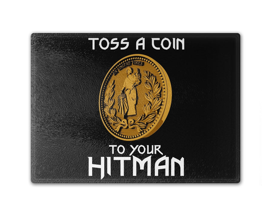 Toss A Coin To Your Hitman Cutting Board