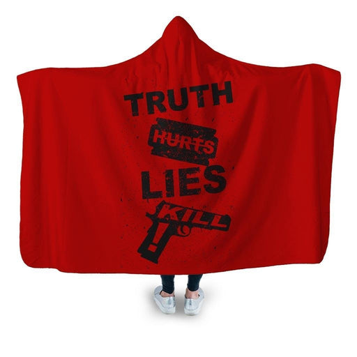 Truth Hurts Hooded Blanket - Adult / Premium Sherpa