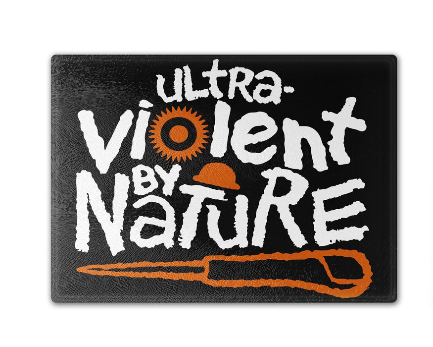 Ultra Violent Cutting Board