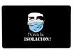 Viva La Isolacion_ Large Mouse Pad