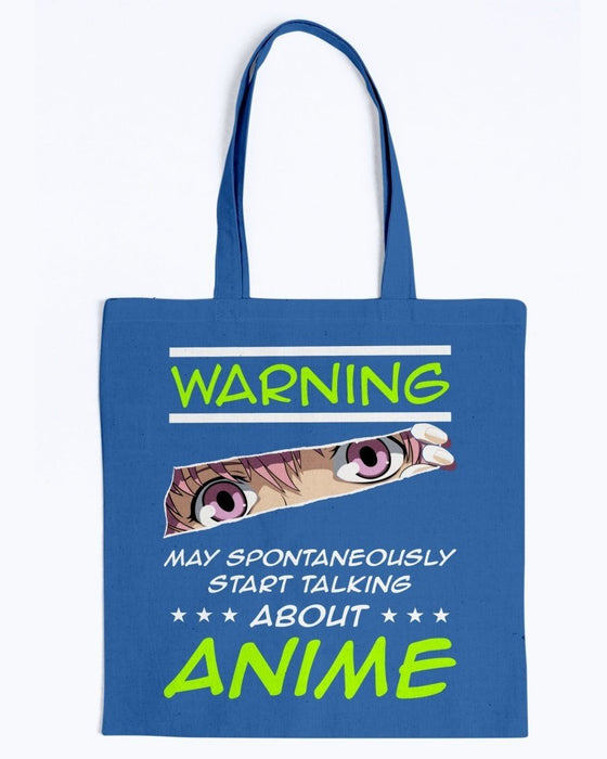 Warning May Spontaneously Start Talking About Anime Tote - Royal / M