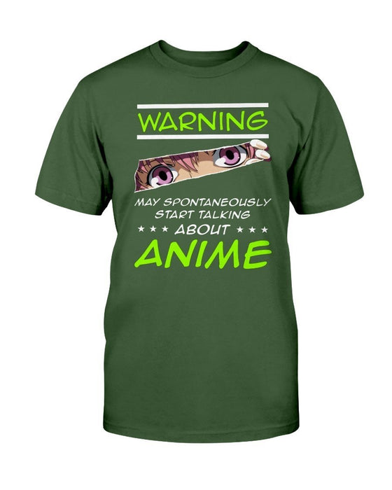 Warning May Spontaneously Start Talking About Anime Unisex T-Shirt - Forest Green / S