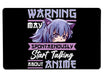 Warning May Start Talking About Anime 2 Large Mouse Pad