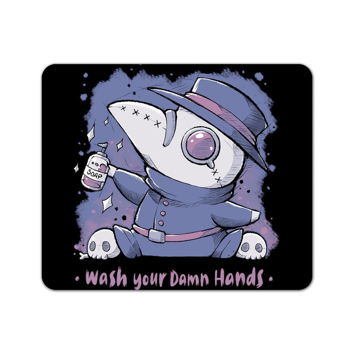 Wash Your Damn Hands Mouse Pad