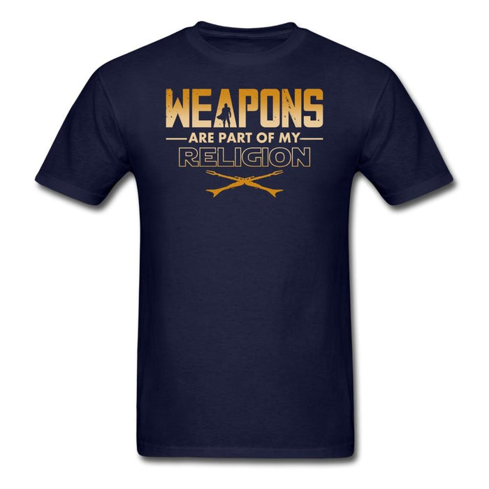 Weapons are Part of My Religion Unisex Classic T-Shirt - navy / S