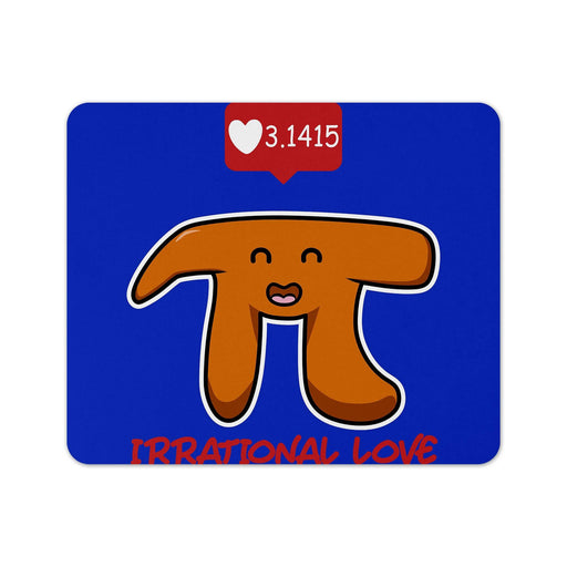 Irrational Love Mouse Pad