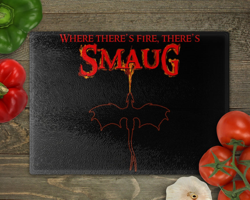 Where Theres Fire Smaug Cutting Board