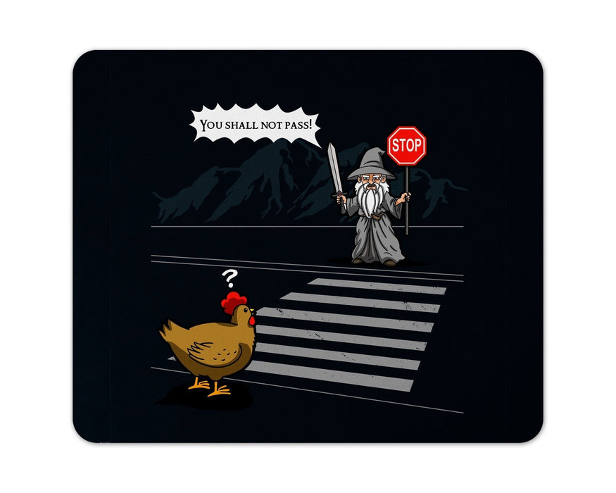 Why The Chicken Could Not Cross Road Mouse Pad