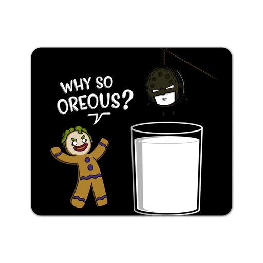 Whysooreous Mouse Pad