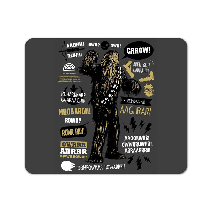Wookie Famous Quotes Mouse Pad