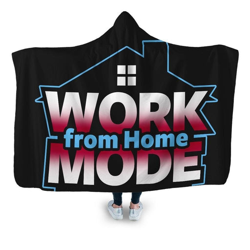 Work From Home Mod Hooded Blanket - Adult / Premium Sherpa