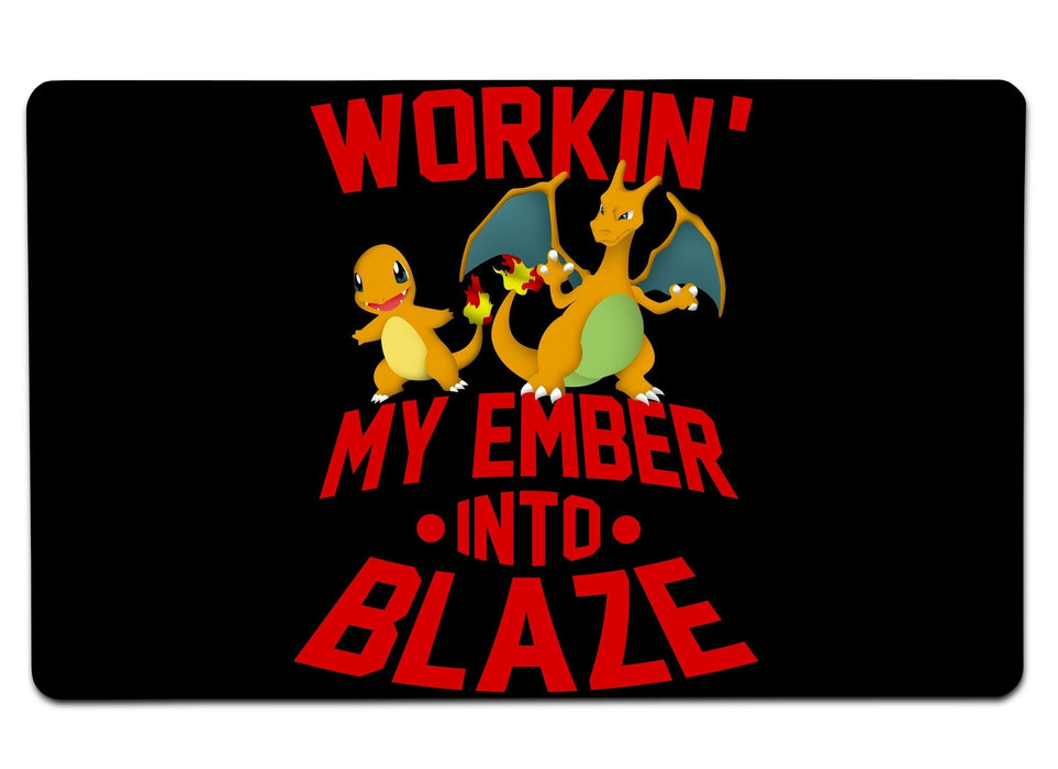 Workin My Ember Into Blaze Large Mouse Pad