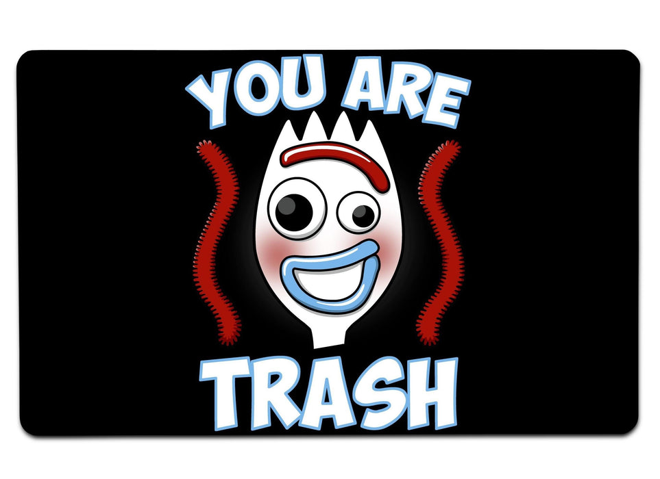 You Are Trash Large Mouse Pad